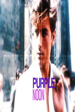 Purple Noon's poster