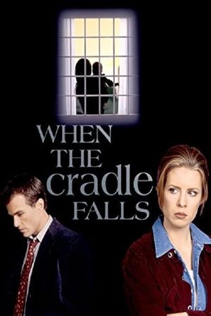 When The Cradle Falls's poster