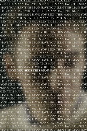 Have You Seen This Man?'s poster