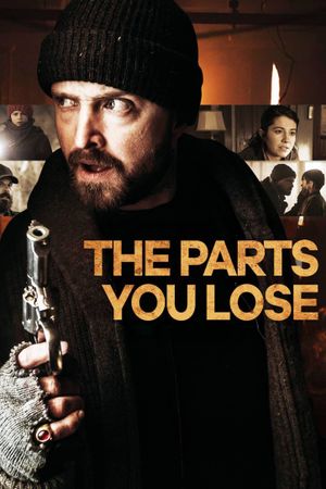 The Parts You Lose's poster