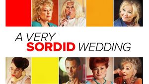 A Very Sordid Wedding's poster