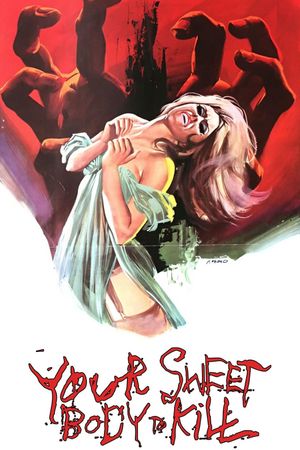 Il tuo dolce corpo da uccidere's poster