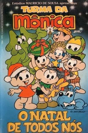 Turma da Mônica: O Natal de Todos Nós's poster