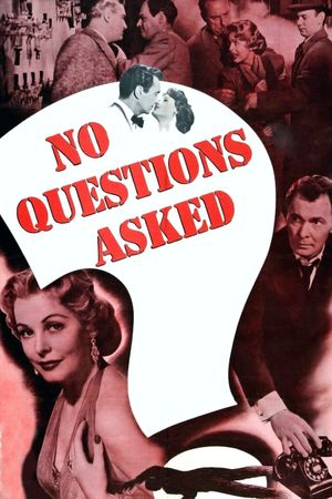No Questions Asked's poster