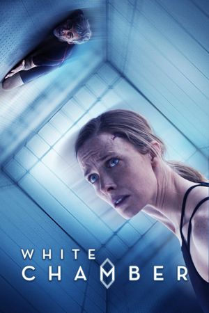 White Chamber's poster