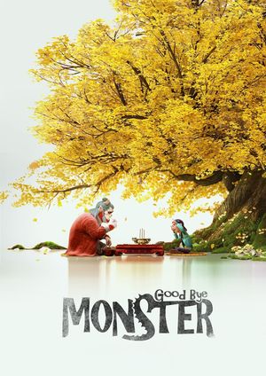 Goodbye Monster's poster