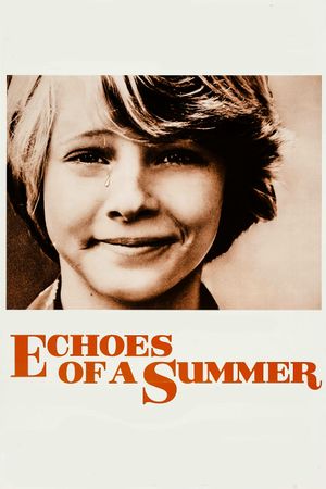 Echoes of a Summer's poster