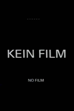 Kein Film's poster