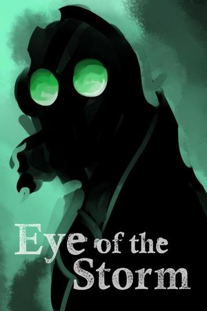Eye of the Storm's poster