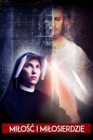 Faustina: Love and Mercy's poster