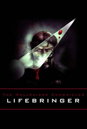 The Hellraiser Chronicles: Lifebringer's poster