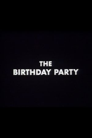 The Birthday Party's poster