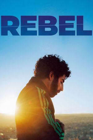 Rebel's poster