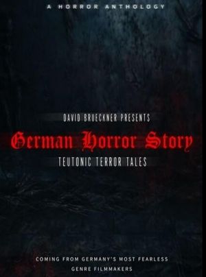 German Horror Story - Teutonic Terror Tales's poster