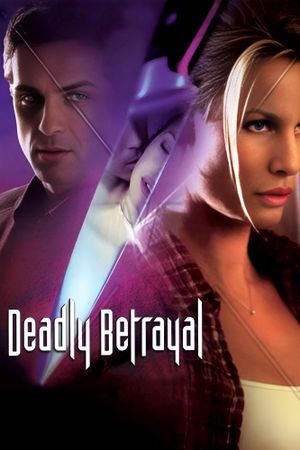 Deadly Betrayal's poster