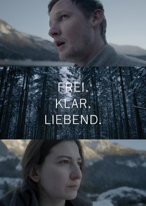 Frei.Klar.Liebend's poster