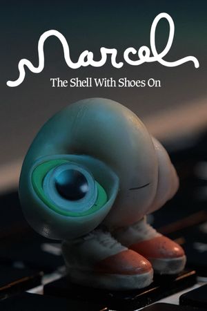 Marcel the Shell with Shoes On's poster