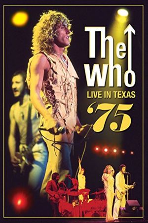 The Who: Live in Texas '75's poster