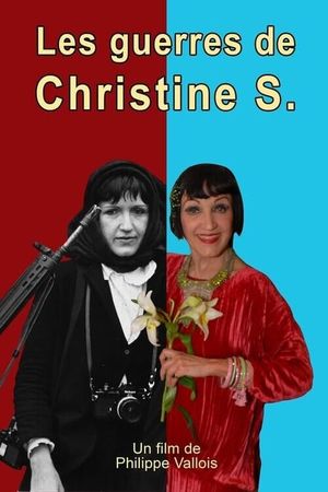 Les guerres de Christine S.'s poster