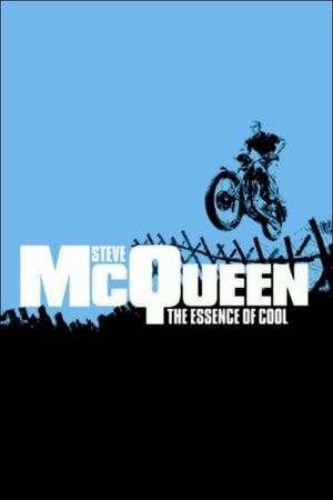 Steve McQueen: The Essence of Cool's poster image