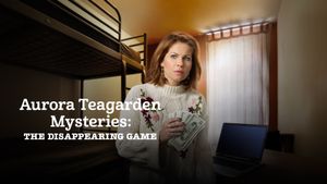 Aurora Teagarden Mysteries: The Disappearing Game's poster