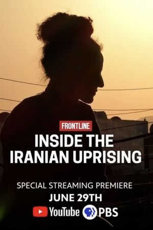 Inside the Iranian Uprising's poster
