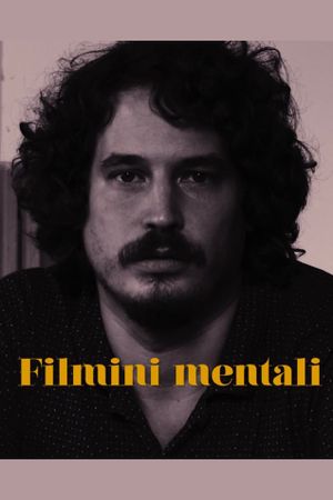 Filmini mentali's poster