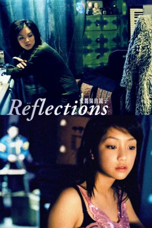 Reflections's poster