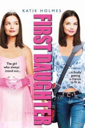 First Daughter's poster