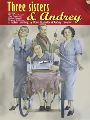 Three Sisters And Andrey's poster