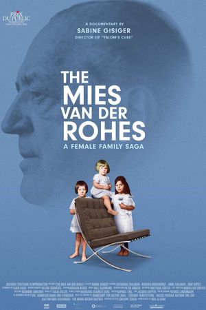 The Mies van der Rohes's poster