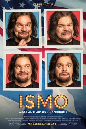 ISMO - Maailman hauskin ulkopuolinen's poster