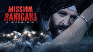 Mission Raniganj's poster