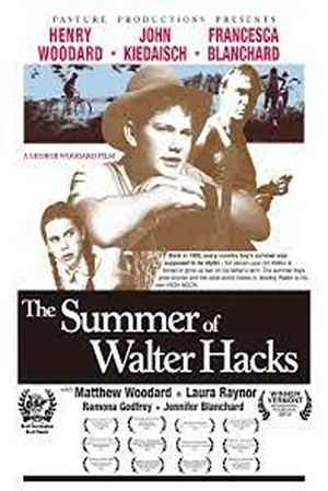 The Summer of Walter Hacks's poster