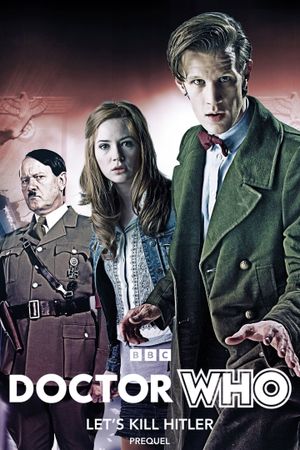 Doctor Who: Let’s Kill Hitler Prequel's poster