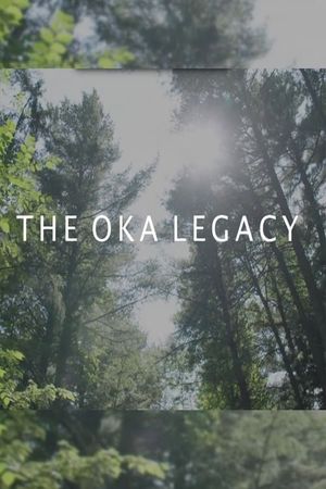 The Oka Legacy's poster