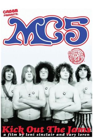 MC5: Kick Out the Jams's poster