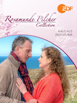 Rosamunde Pilcher: Raus in den Sturm's poster