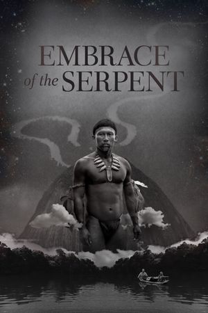 Embrace of the Serpent's poster