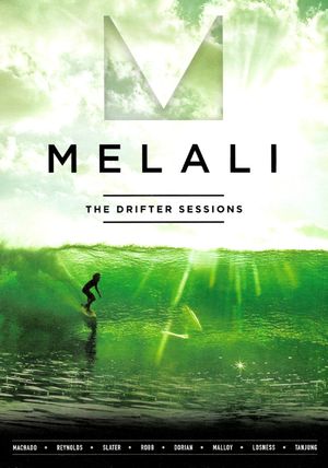 Melali: The Drifter Sessions's poster