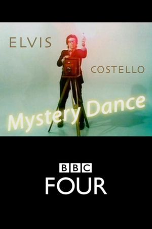 Elvis Costello: Mystery Dance's poster