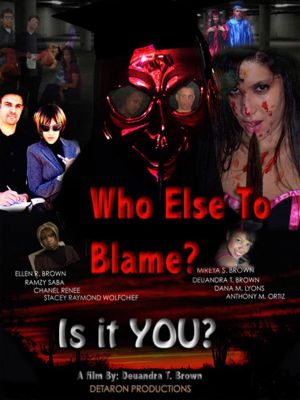 Who Else to Blame?'s poster