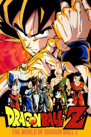 The World of Dragon Ball Z's poster