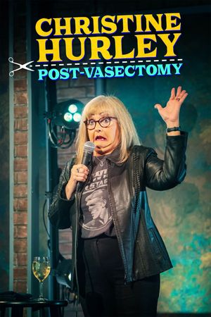 Christine Hurley: Post-Vasectomy's poster