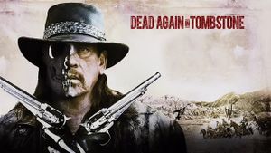 Dead Again in Tombstone's poster