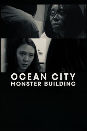 Ocean City Monster Building's poster