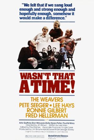 The Weavers: Wasn't That a Time's poster image