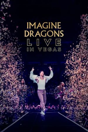 Imagine Dragons Live in Vegas's poster