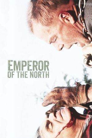 Emperor of the North's poster