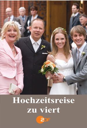 Hochzeitsreise zu Viert's poster